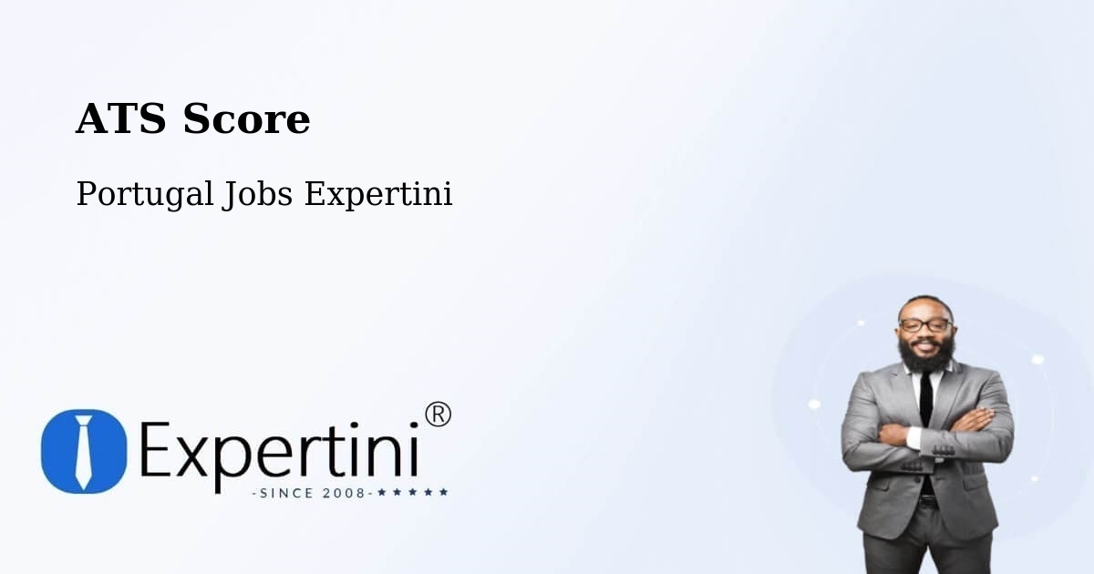 ATS Score - Portugal Jobs Expertini