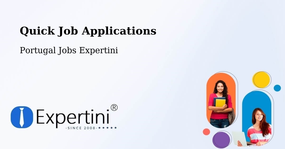 Quick Job Applications - Portugal Jobs Expertini